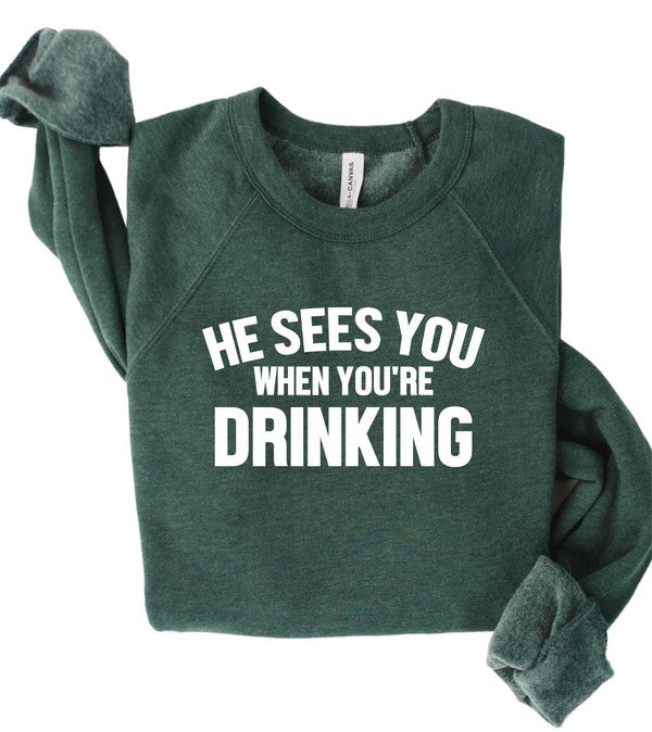 “He Sees You When You're Drinking” Premium Bella Canvas Crew