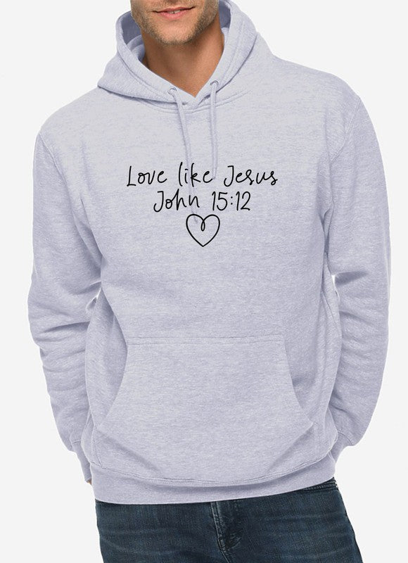 Love Like Jesus... Dear Person Behind Me Hoodie