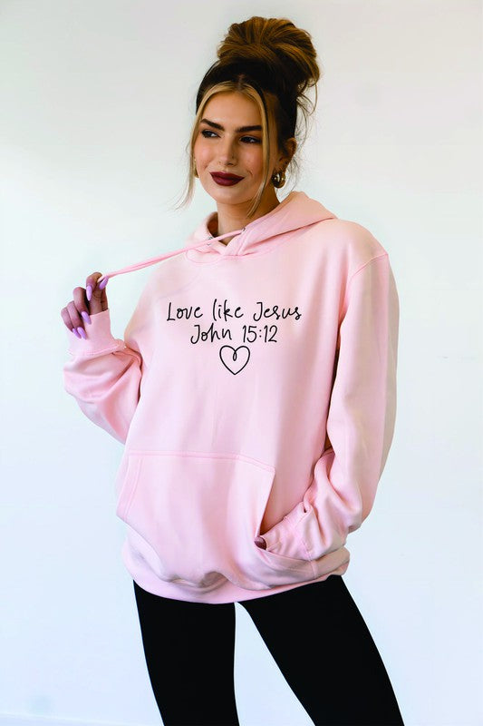 Love Like Jesus... Dear Person Behind Me Hoodie