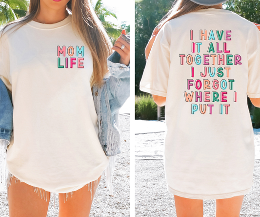 Have It All Together Graphic Tee
